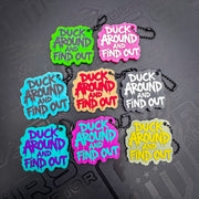 Duck Around and Find Out Keychain